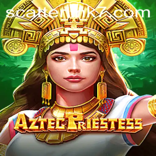 Unveiling AztecPriestess: Dive into the Enchanting World of Scatter Link