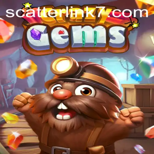 CrazyGems: Discover the Thrilling World of Scatter Link Mechanics