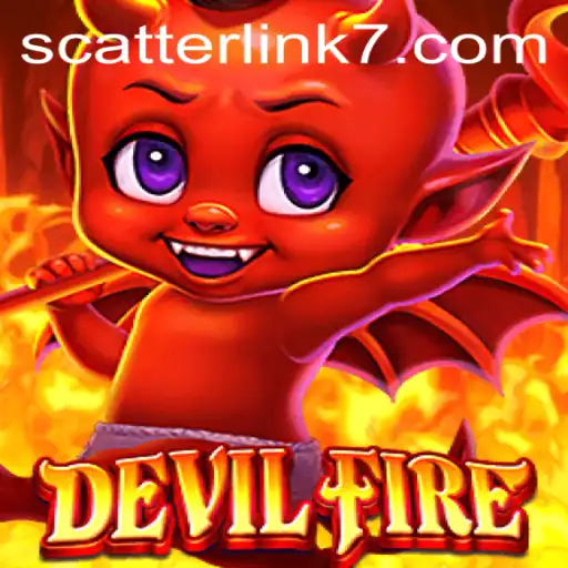 Discover the Thrilling World of DevilFire: A Comprehensive Guide