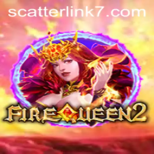 Discover the Thrilling Adventure of FireQueen2 and Unravel the Mystery of Scatter Link