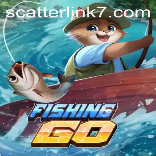 Exploring the Exciting World of FishingGO and the Strategy of Scatter Link