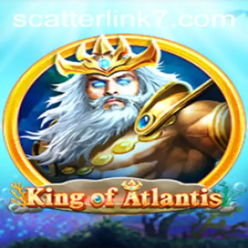 King of Atlantis: Dive into a Legendary Gaming Adventure