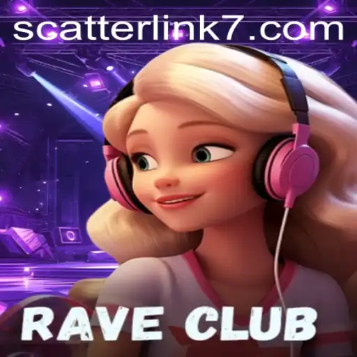 Experience the Thrilling Vibe of RaveClub: Dive into Scatter Link Excitement
