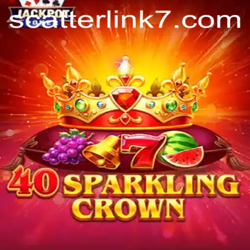 Unveiling the Thrills of 40SparklingCrown