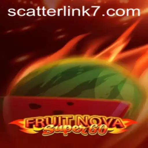 Exploring the World of FruitNovaSuper60: The Exciting Gameplay and Innovative Scatter Link Feature