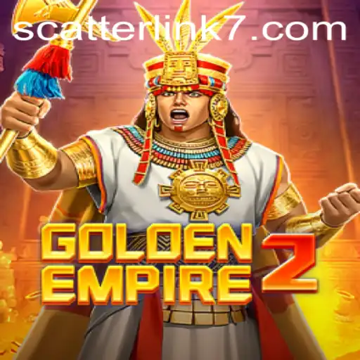 Exploring GoldenEmpire2: A Comprehensive Guide to Scatter Link Mechanics