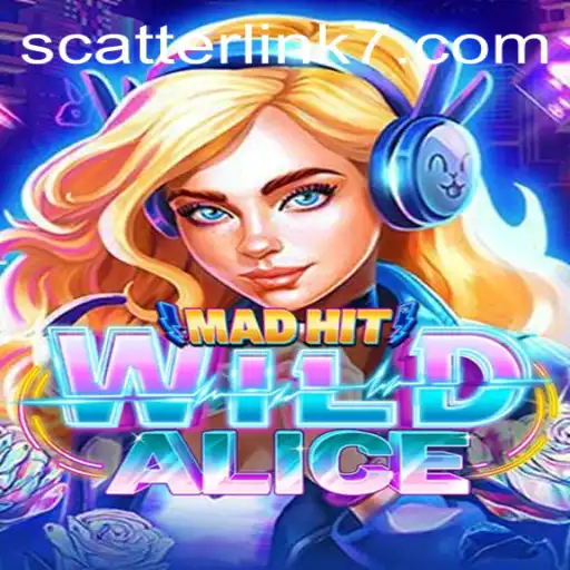Unveiling the Excitement of MadHitWildAlice and the Thrilling Scatter Link Feature
