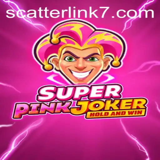 Discover the Enchanting World of SuperPinkJoker and the Scatter Link Adventure
