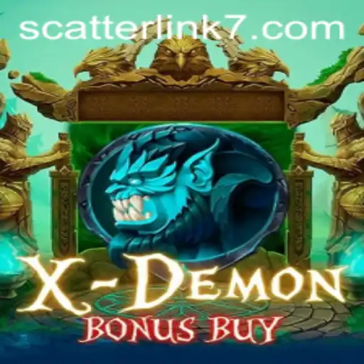 The Exciting World of XDemonBonusBuy: Embrace the Thrill of Scatter Link